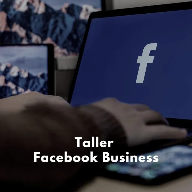 Taller Facebook Business y Campañas